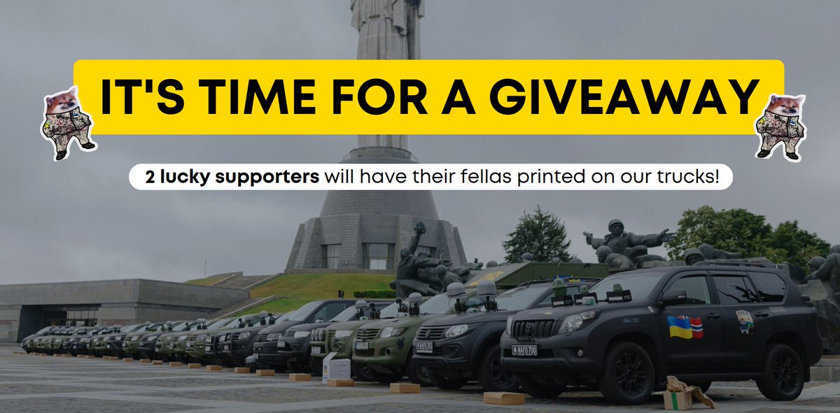 🔥 #Fellas, time for a classic giveaway!

As we prepare the next #NAFO convoy, we’re giving 2 lucky supporters the chance to have their fellas printed on our trucks! 😎

How to enter:
✅ Retweet
✅ Comment below

Winners will be chosen on 19.08 — good luck! 🎉