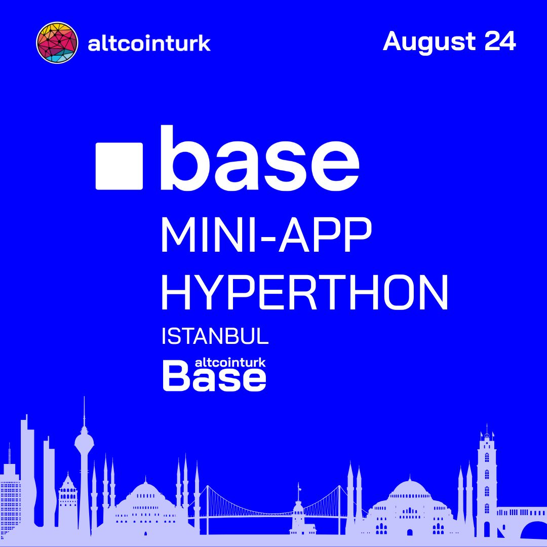 🚀 Base Mini-App Hyperthon Istanbul is happening!

Got an idea? Come and build it with us 🙌
In just one day, you’ll go from concept to launch and deploy your own mini app on the Base App.

📅 Date: 24 August
🕒 Time: 15:00 – 19:00
📍 Location: Altcointurk Base, Istanbul

🔥