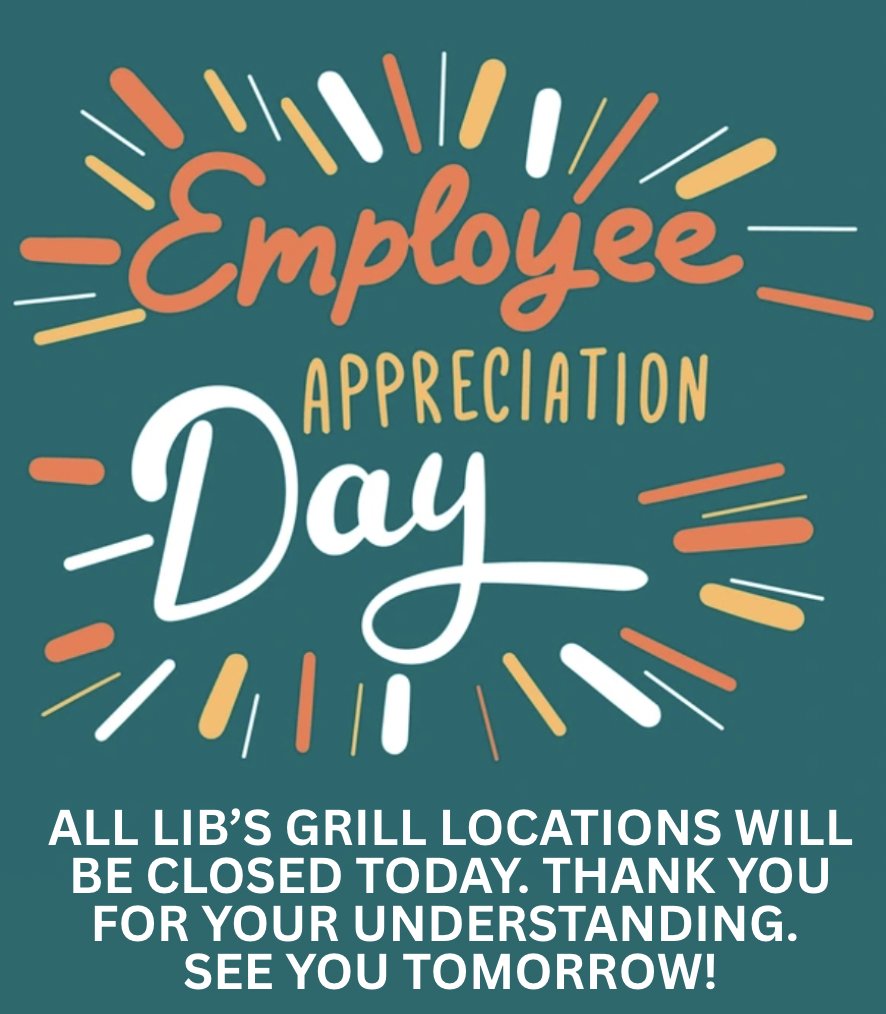 LibsGrillML's tweet image. ALL LIB&apos;S GRILL LOCATIONS CLOSED TODAY! 🎉

We’re taking a break to celebrate our amazing team with a Staff Appreciation Day. 
Can you guess where we are taking our staff? Let&apos;s just say it&apos;s a SWEET surprise! 

#LibsGrill #StaffAppreciation #TeamDay #WeLoveOurTeam