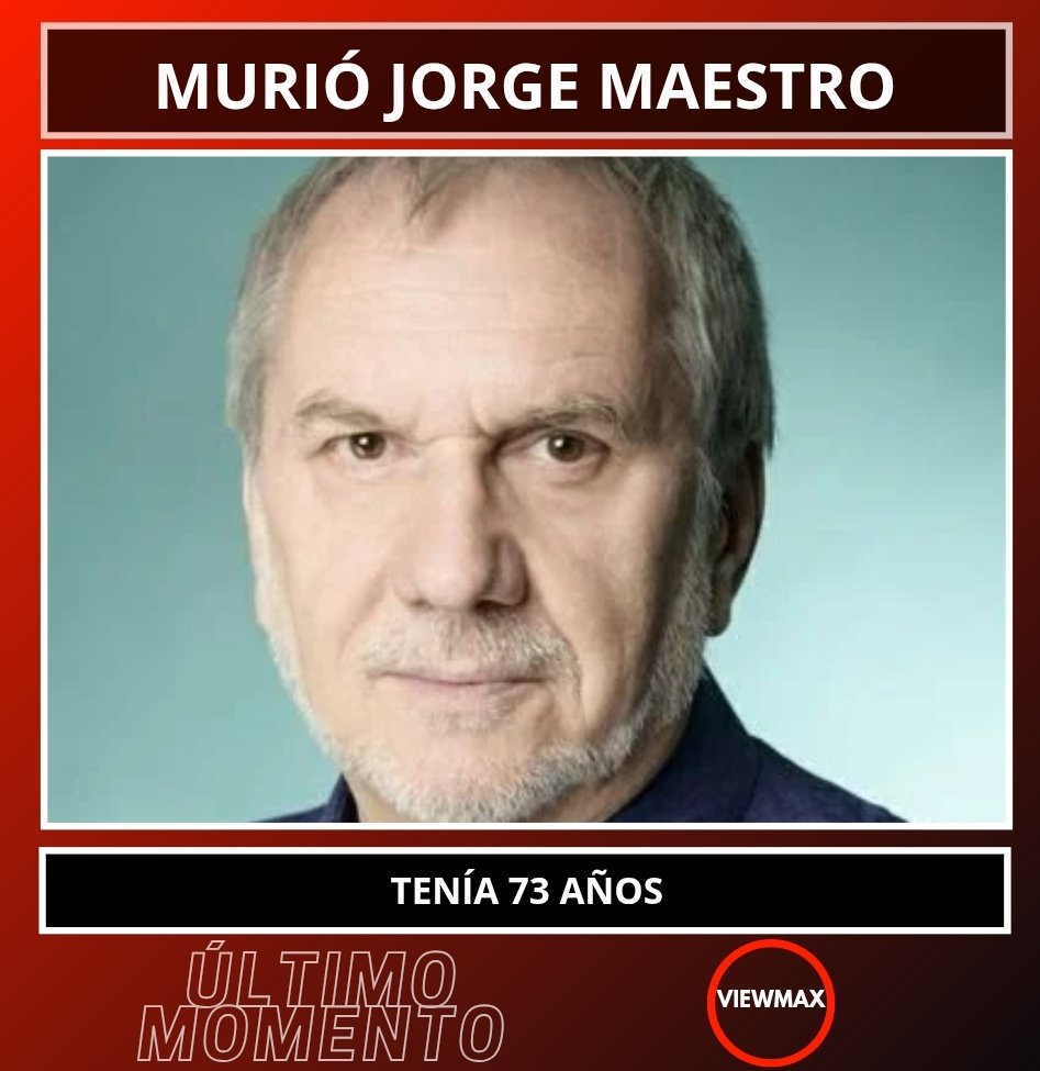 viewmaxar's tweet photo. #ÚltimoMomento: murió #JorgeMaestro.
Fue uno de los más destacados en su labor dentro de las ficciones en la TV Argentina: #ZonaDeRiesgo, #MontañaRusa #ComoPanCaliente, #GerenteDeFamilia, #LosMachos y #LaBandaDelGoldenRocket entre muchos otros trabajos.
Tenía 73 años. https://t.co/yn4g7xAZTS