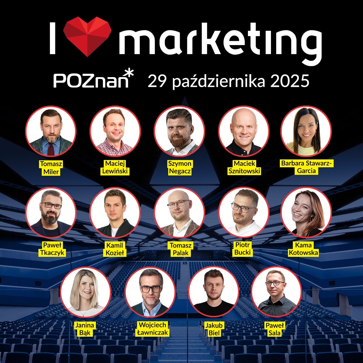 Szukasz inspiracji, świeżych case’ów i strategii od najlepszych w branży? 📣
I ❤️ Marketing to coś dla Ciebie!

Na scenie zobaczysz:
👉 Tomasza Milera, Macieja Lewińskiego, Szymona Negacza, Maćka Sznitowskiego
👉 Barbarę Stawarz-Garcię, Pawła Tkaczyka, Kamila Kozieła, Tomasza