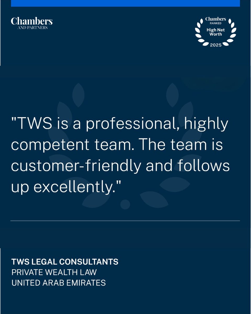 TWSLegal's tweet photo. Client voices matter most.

Following our recent ranking in the Chambers High Net Worth 2025 Guide for Private Wealth Law in the UAE, we are proud to share what our clients had to say about their experience with us.

#TWSLegalConsultants #ChambersHNW2025 #ChambersAndPartners https://t.co/Jjk8JSfTRV