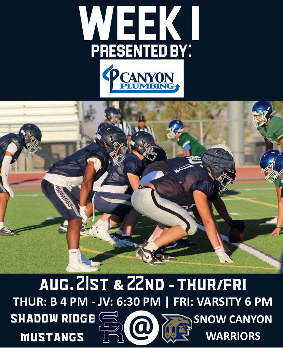 defendtheridge's tweet photo. Week 1 Presented by Canyon Plumbing! 🏈
Your Shadow Ridge Mustangs are AWAY for the season opener at Snow Canyon HS in St. George, Utah! Kickoff is FRIDAY at 6PM PST (7 PM MDT)
B &amp; JV play THURSDAY at Green Valley HS!
-
Thanks to our Official Week 1 Game Sponsor Canyon Plumbing! https://t.co/y5FbX1is0n