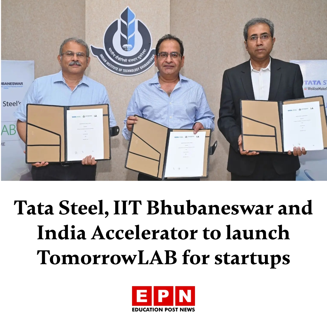Education_EP's tweet photo. Tata Steel, IIT Bhubaneswar and India Accelerator to launch TomorrowLAB for startups

Details here 🔗 https://t.co/rKi2cM1dWK

#TomorrowLAB #StartupEcosystem #IITBhubaneswar #TataSteel #EPNews https://t.co/ycKkgZopp1