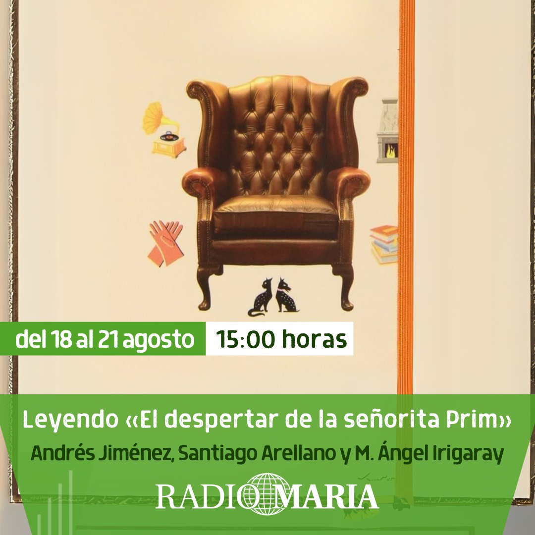 📒 Desde hoy y hasta el próximo jueves no te pierdas a las 15:00 h (peninsular), "Leyendo El despertar de la señorita Prim", con Andrés Jiménez, Santiago Arellano y M. Ángel Irigaray.

👉🏻 Más info: radiomaria.es/tag/el-despert…