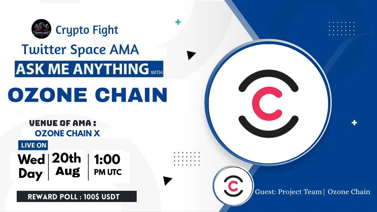 Crypto Fight || AMA + Space ๐ (@cryptofightcomm) on Twitter photo โ๏ธ #Twitter_Space AMA Series With <a href="/ozonechain/">OZONE CHAIN</a>
๐ Prize : 50$ USDT
๐Date & Time :
20th August 2025 at 1.00 PM UTC
๐จ Venue : x.com/Cryptofightcomm
Rules:
1๏ธโฃ. Follow
<a href="/Cryptofightcomm/">Crypto Fight || AMA + Space ๐</a>
&
<a href="/ozonechain/">OZONE CHAIN</a>
2๏ธโฃ Like Retweet & Comment Your Questions โ๏ธ #Twitter_Space AMA Series With <a href="/ozonechain/">OZONE CHAIN</a>
๐ Prize : 50$ USDT
๐Date & Time :
20th August 2025 at 1.00 PM UTC
๐จ Venue : x.com/Cryptofightcomm
Rules:
1๏ธโฃ. Follow
<a href="/Cryptofightcomm/">Crypto Fight || AMA + Space ๐</a>
&
<a href="/ozonechain/">OZONE CHAIN</a>
2๏ธโฃ Like Retweet & Comment Your Questions