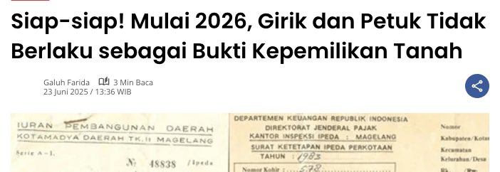 Belum kelar soal PBB.

Per 2026, bukti tanah tradisional (Letter C, Pethuk D dll) GA LAGI DIAKUI jadi bukti kepemilikan yg sah!

Ga cuma itu, sertif sebelum 1997 WAJIB diganti kalo mau aman dan ga jadi objek sengketa.

Warga mesti tahu ini, biar selamat dari target mafia tanah!