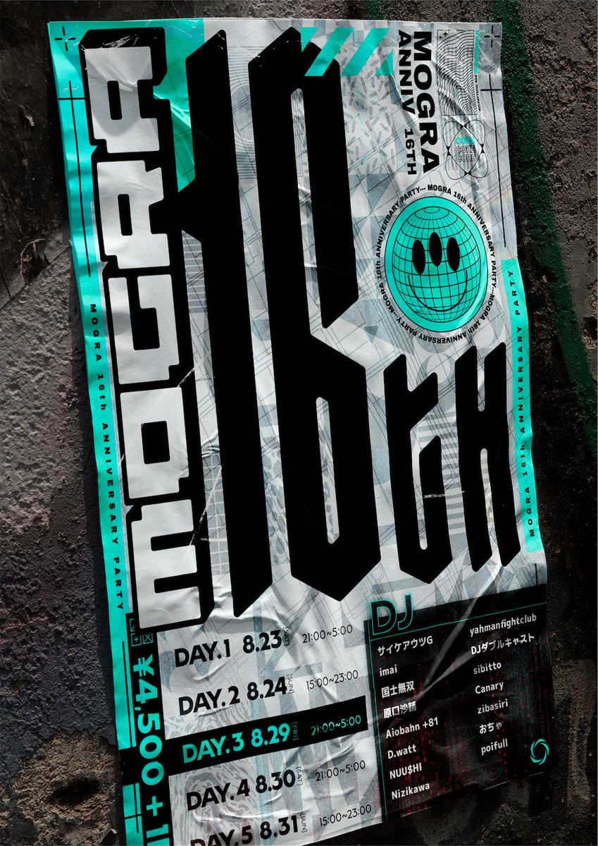 【 タイムテーブル解禁!!! 】

8月29日(金) | 21:00🌙
#MOGRA16th 𝐀𝐍𝐍𝐈𝐕𝐄𝐑𝐒𝐀𝐑𝐘 𝐃𝐀𝐘𝟑
▷ club-mogra.jp/2025/08/29/569…

■ LINEUP
サイケアウツG
imai
国士無双
原口沙輔
Aiobahn +81
D.watt
NUU$HI
Nizikawa
yahmanfightclub
DJダブルキャスト
sibitto
Canary
おちゃ
zibasiri
poifull