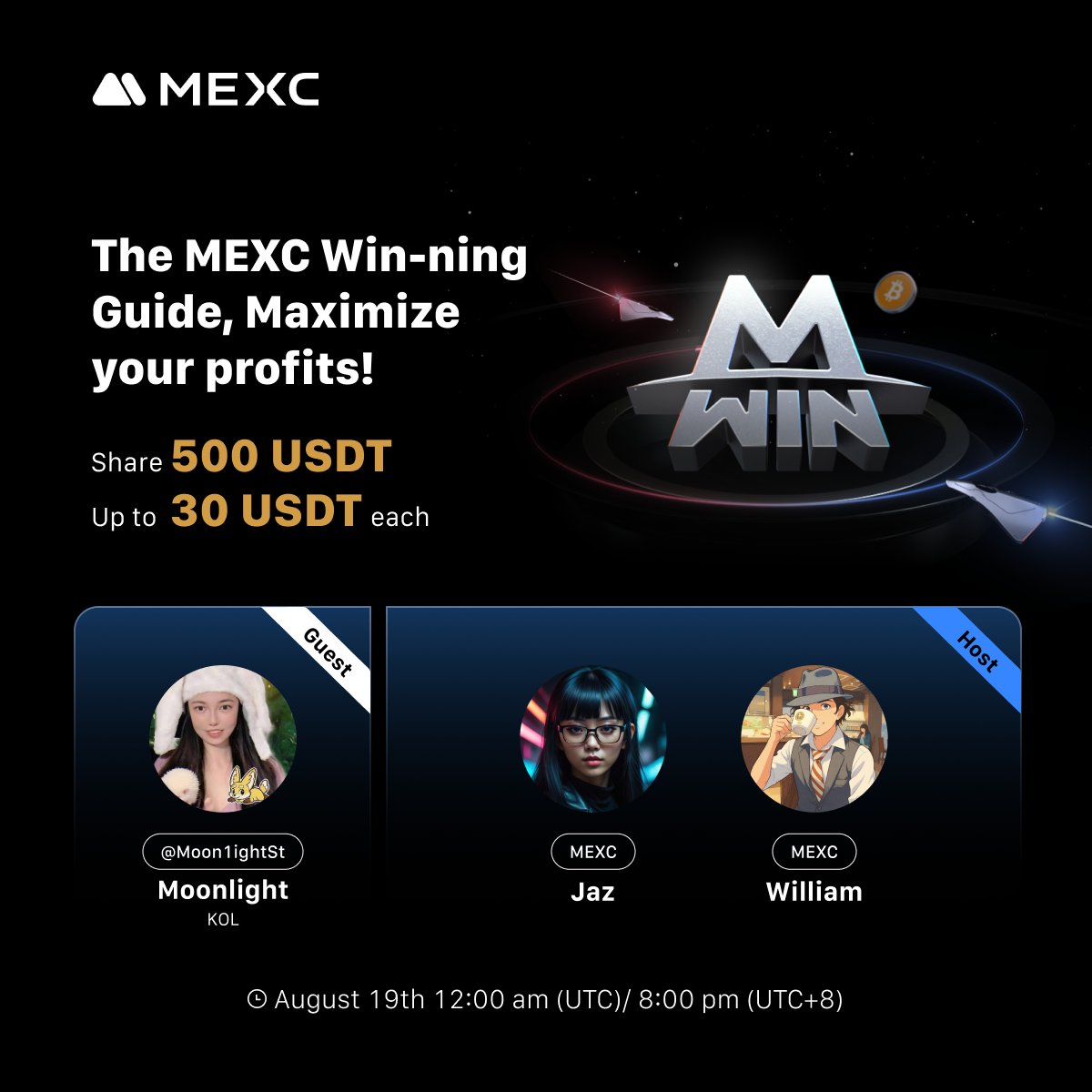 MEXC (@mexc_official) on Twitter photo 🎙️ MEXC X Space AMA 🎙️
🔹Topic: The MEXC Win-ning Guide, Maximize your profits!
🔹Guest: <a href="/Moon1ightSt/">Moonlight🌙月光</a>
Never late to start! Tune in to master the $10M USDT MEXC Win rules: x.com/i/spaces/1jMKg…
🎁 Win up to 30 $USDT each: gleam.io/Ts6lj/mexc-win… 🎙️ MEXC X Space AMA 🎙️
🔹Topic: The MEXC Win-ning Guide, Maximize your profits!
🔹Guest: <a href="/Moon1ightSt/">Moonlight🌙月光</a>
Never late to start! Tune in to master the $10M USDT MEXC Win rules: x.com/i/spaces/1jMKg…
🎁 Win up to 30 $USDT each: gleam.io/Ts6lj/mexc-win…