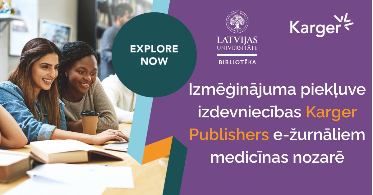 Līdz 25. oktobrim pieejama izmēģinājuma piekļuve Šveices izdevniecības Karger Publishers e-žurnāliem! 🩺📚 Vairāk nekā 100 kvalitatīvi medicīnas žurnāli fundamentālo un klīnisko pētījumu tēmās. 

🔗 Uzzini, kā piekļūt un izsaki savu viedokli! ➡️biblioteka.lu.lv/par-mums/zinas…