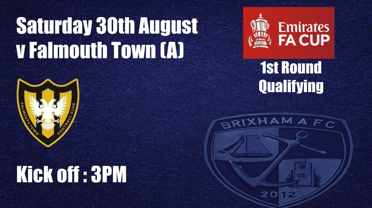 Brixham AFC (@brixhamafc) on Twitter photo Our reward for the win on Saturday is a trip to <a href="/Falmouth_Town/">Falmouth Town FC</a> in the <a href="/EmiratesFACup/">Emirates FA Cup</a> 1st Round Qualifying.
Tie to be played on Sat 30th Aug.
Kick Off - 3PM
<a href="/moreseafood/">More Seafood ltd</a>
<a href="/PumpTechLtd/">Pump Technology</a>
@fptindustrial
<a href="/BrixhamCasuals/">Brixham Casuals</a>
<a href="/Brixhamfishmkt/">Brixham Fish Market</a>
<a href="/SouthernLeague1/">The Pitching In Southern Football League</a>
<a href="/swsportsnews/">South West Sports News</a>
💙🤍💙🤍
BLUE Our reward for the win on Saturday is a trip to <a href="/Falmouth_Town/">Falmouth Town FC</a> in the <a href="/EmiratesFACup/">Emirates FA Cup</a> 1st Round Qualifying.
Tie to be played on Sat 30th Aug.
Kick Off - 3PM
<a href="/moreseafood/">More Seafood ltd</a>
<a href="/PumpTechLtd/">Pump Technology</a>
@fptindustrial
<a href="/BrixhamCasuals/">Brixham Casuals</a>
<a href="/Brixhamfishmkt/">Brixham Fish Market</a>
<a href="/SouthernLeague1/">The Pitching In Southern Football League</a>
<a href="/swsportsnews/">South West Sports News</a>
💙🤍💙🤍
BLUE