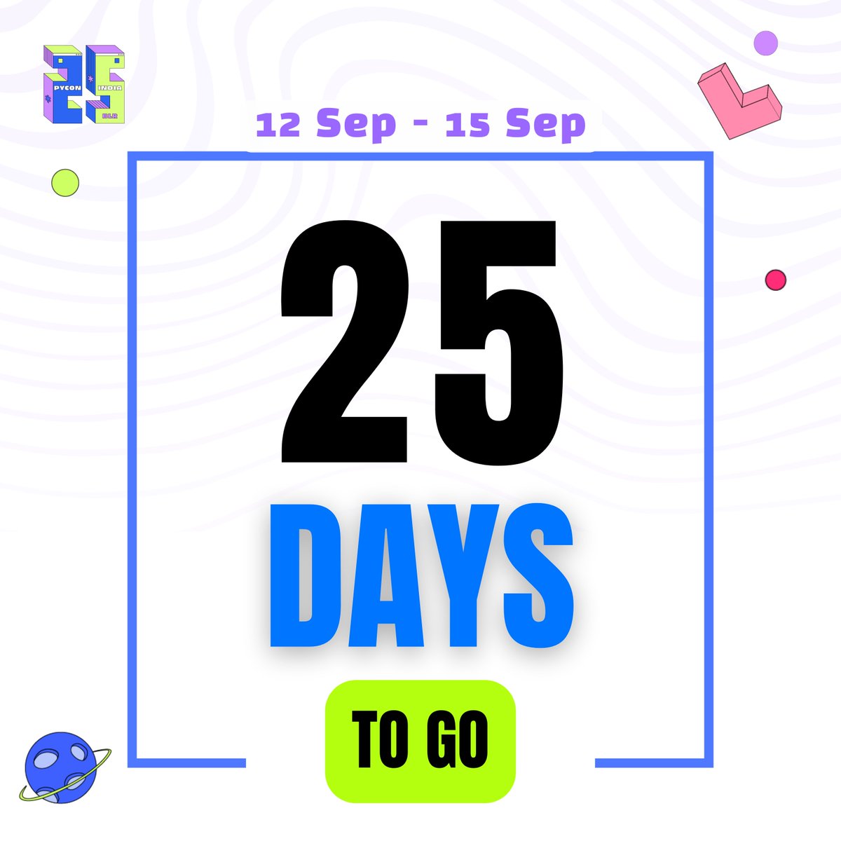 The countdown is on!

25 days yet for #PyConIndia2025

Exciting talks, fun, swags, and experiences await. See you in Bengaluru!

#Python #Bengaluru #PyConIndia2025 #countdown