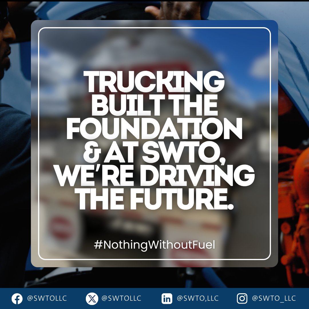 #Trucking built the foundation &amp; we’re driving the future. From coastlines to corner stores, America’s progress has always ridden on the power of trucks. At SWTO, we're proud to be part of that story, delivering #fuel that powers daily life.

#ATA #NothingWithoutTrucking