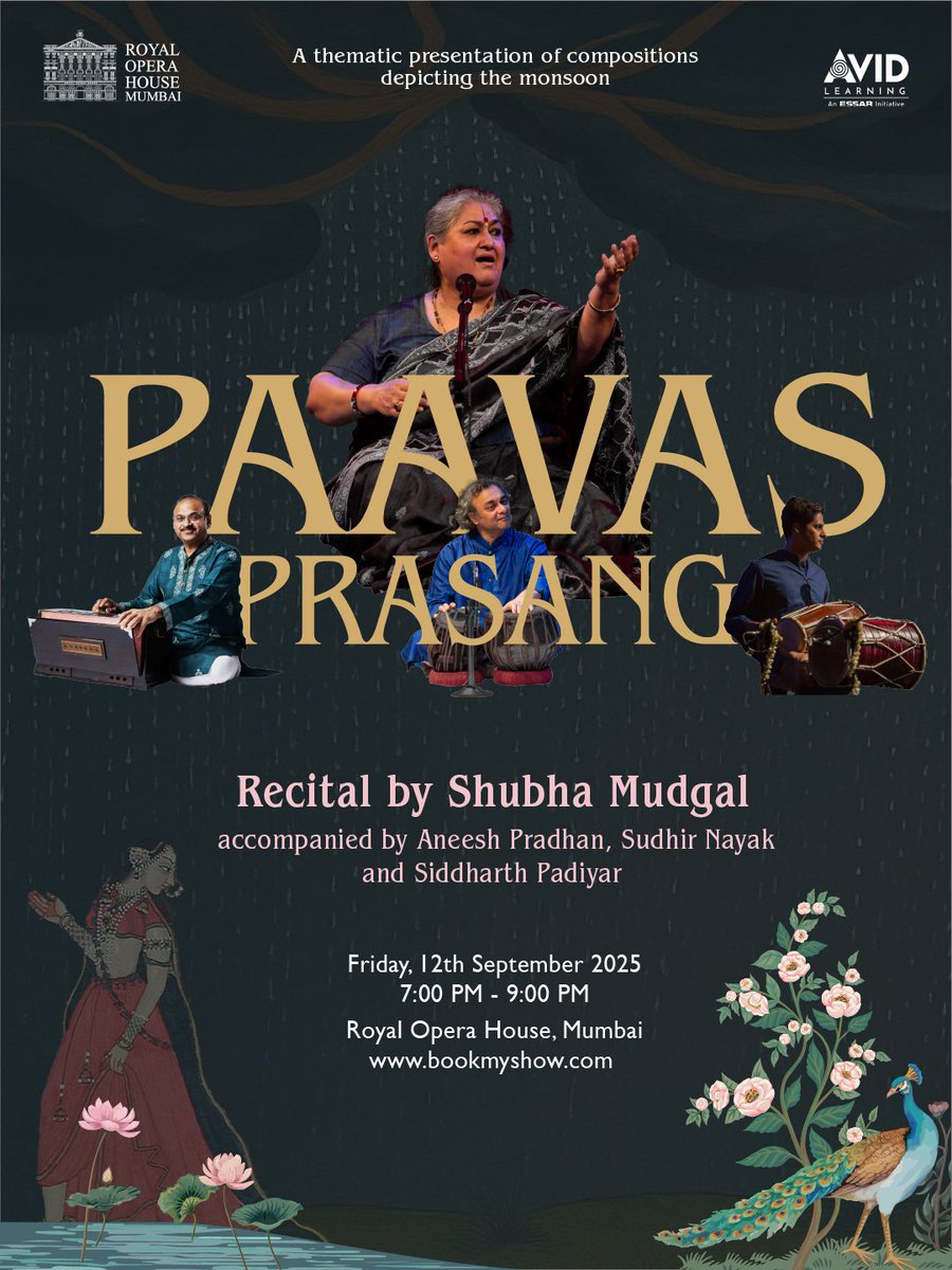 Royal Opera House Mumbai (@mumbaiopera) on Twitter photo Padma Shri <a href="/smudgal/">Shubha Mudgal</a> takes you on a lyrical journey through the rains, with timeless khayals, tender thumris, playful kajris, and swaying jhoolas — each steeped in the moods and memories of Varsha Ritu.
12 September | 7 PM
Book your tickets via bookmyshow.in Padma Shri <a href="/smudgal/">Shubha Mudgal</a> takes you on a lyrical journey through the rains, with timeless khayals, tender thumris, playful kajris, and swaying jhoolas — each steeped in the moods and memories of Varsha Ritu.
12 September | 7 PM
Book your tickets via bookmyshow.in