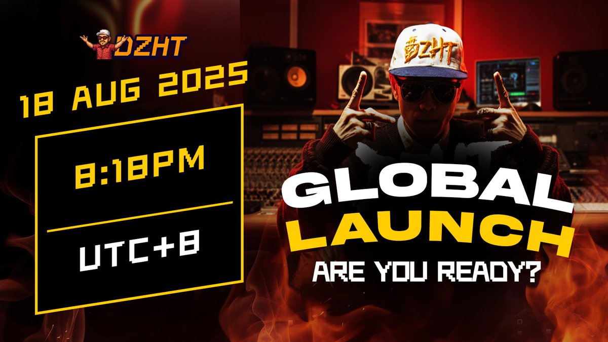 🚀🔥 The wait is over.

 DZHT GLOBAL LAUNCH is happening 18 AUG 2025 • 8:18PM (UTC+8).
A new era begins, built on music, culture &amp; Web3 energy. 🎤💥Are you ready to witness the drop that will change the game forever?

👉 Set your reminder. History is about to be made.