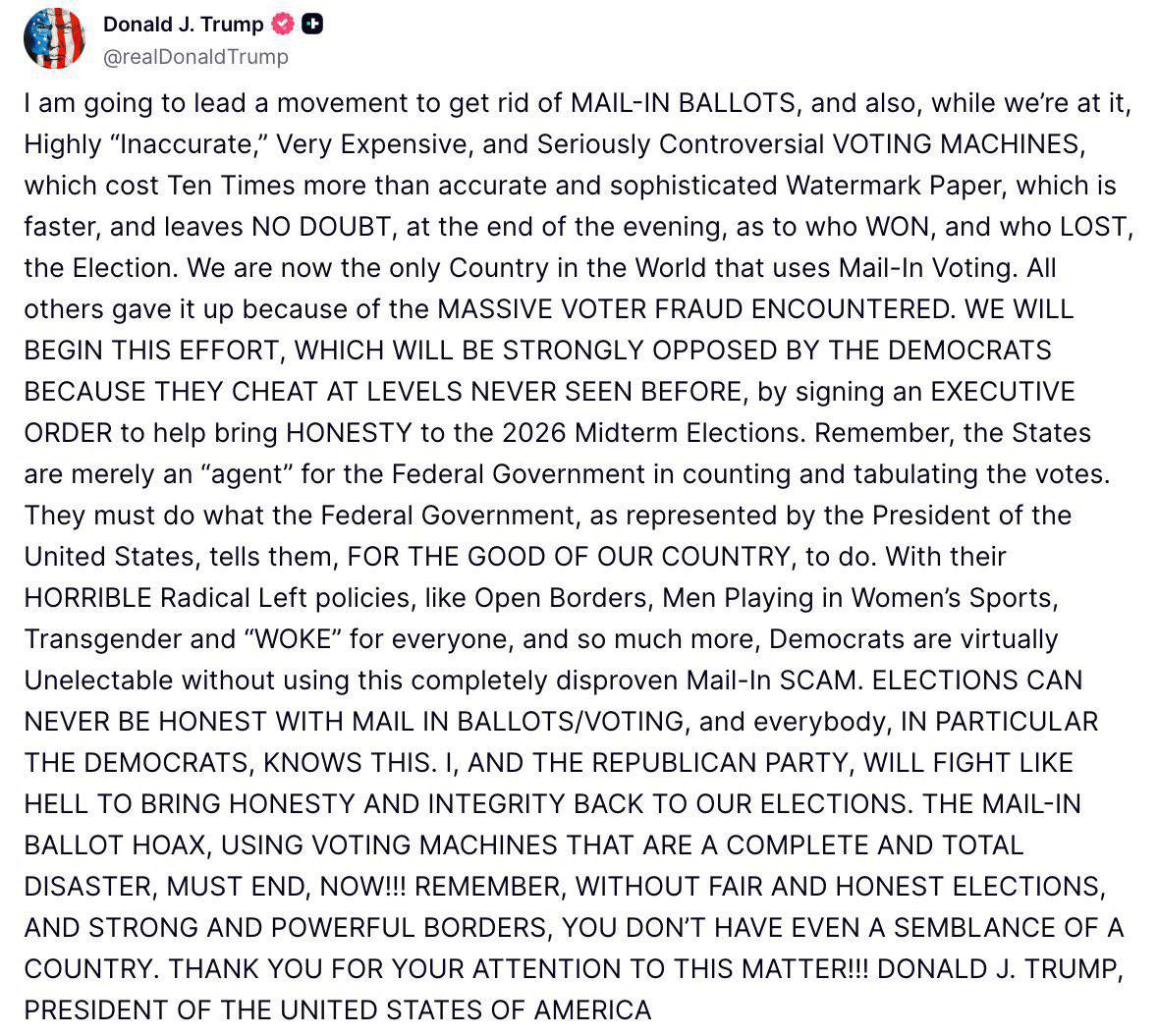 🚨BREAKING: President Trump announces movement to end mail-in ballots and “inaccurate” voting machines nationwide: 

“I am going to lead a movement to get rid of MAIL-IN BALLOTS, and also, while we're at it, Highly "Inaccurate," Very Expensive, and Seriously Controversial VOTING