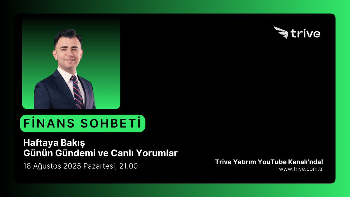 Trive Yatırım Araştırma Uzmanı Mehmet Özdemir, moderatör Zeynep Buse Güllüel ile haftaya bakış, günün gündemi ve canlı yorumlarla yayında!

🗓️ 18 Ağustos 2025, Pazartesi
🕘 21:00
📍 Trive Yatırım YouTube Kanalı
🔔 Bildirimleri açın, canlı yayında görüşelim!
👉 Yayın linki: