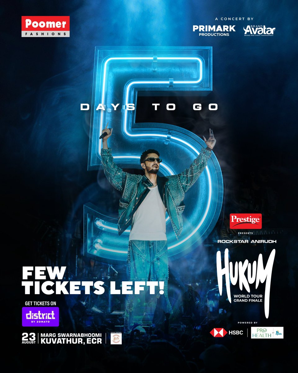 PrimarkProd's tweet photo. The storm called HUKUM is about to take over ECR. Just 5 DAYS until @anirudhofficial sets the stage on fire with his biggest concert ever – the HUKUM Grand Finale

Only few tickets left.
📅 23rd August | 📍 Marg Swarnabhoomi, Kuvathur, ECR

Get your tickets at – https://t.co/8JRZJ0d9wy

@anirudhofficial @poomerfashions @BrandAvatar @lingasamy21 @Hem_chandran @district_india
 
#ArangamAdhirattum #Chennai #DistrictByZomato #LifeInYourDistrict