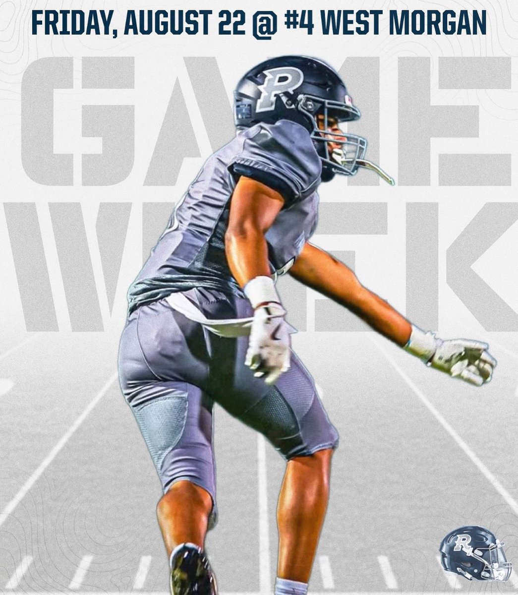 🏈🏈🏈It’s GAME WEEK!! The Raiders open the 2025 season Friday night at #4 West Morgan. #RPOI #BuiltDifferent