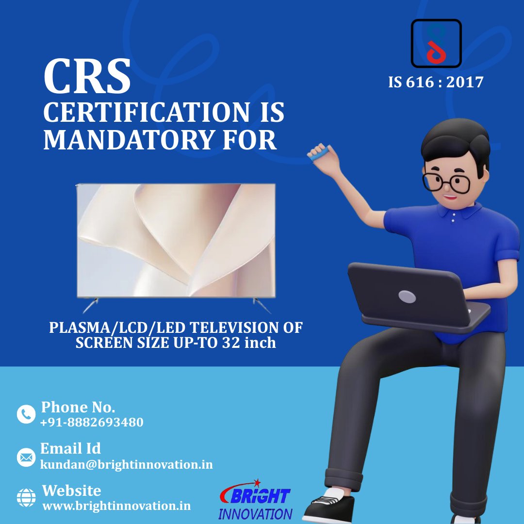 Bright30361's tweet photo. CRS Certification is mandatory for PLASMA/LCD/LED TELEVISION OF SCREEN SIZE UP-TO 32 INCH.
Contact us for Certification 

Phone no. - 8882693480
Email id - kundan@brightinnovation.in 
or visit our website https://t.co/O6NhQ1DuTF

#bis #crs #biscrs #biscertificate #crscertificate https://t.co/JfTfCxjwpW
