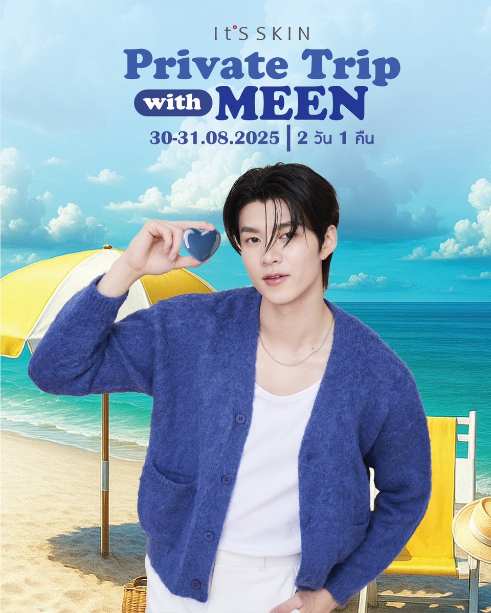 nichameen8's tweet photo. ไปเที่ยวด้วยกันนะครับ 
.
It’S SKIN x Meen Nichakoon🌙
🏖It’S SKIN Private Trip with MEEN
📍วันที่ 30-31 สิงหาคม 2568 (2 วัน 1 คืน) https://t.co/xCjWXN5QJf