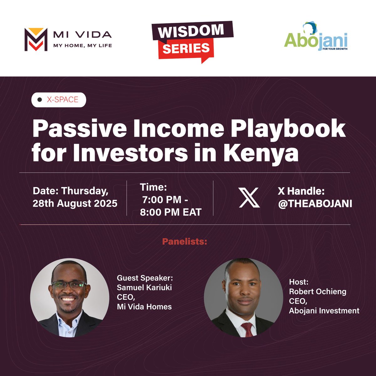 TimeToEngageUs's tweet photo. The CEO of @mividahomes is jumping on the @TheAbojani Wisdom Series on the 28th of August to break down his passive income playbook for Kenyan investors. His journey building @mividahomes has lessons worth hearing, and he's sharing those strategies with us. https://t.co/ULA1SrgUZ5