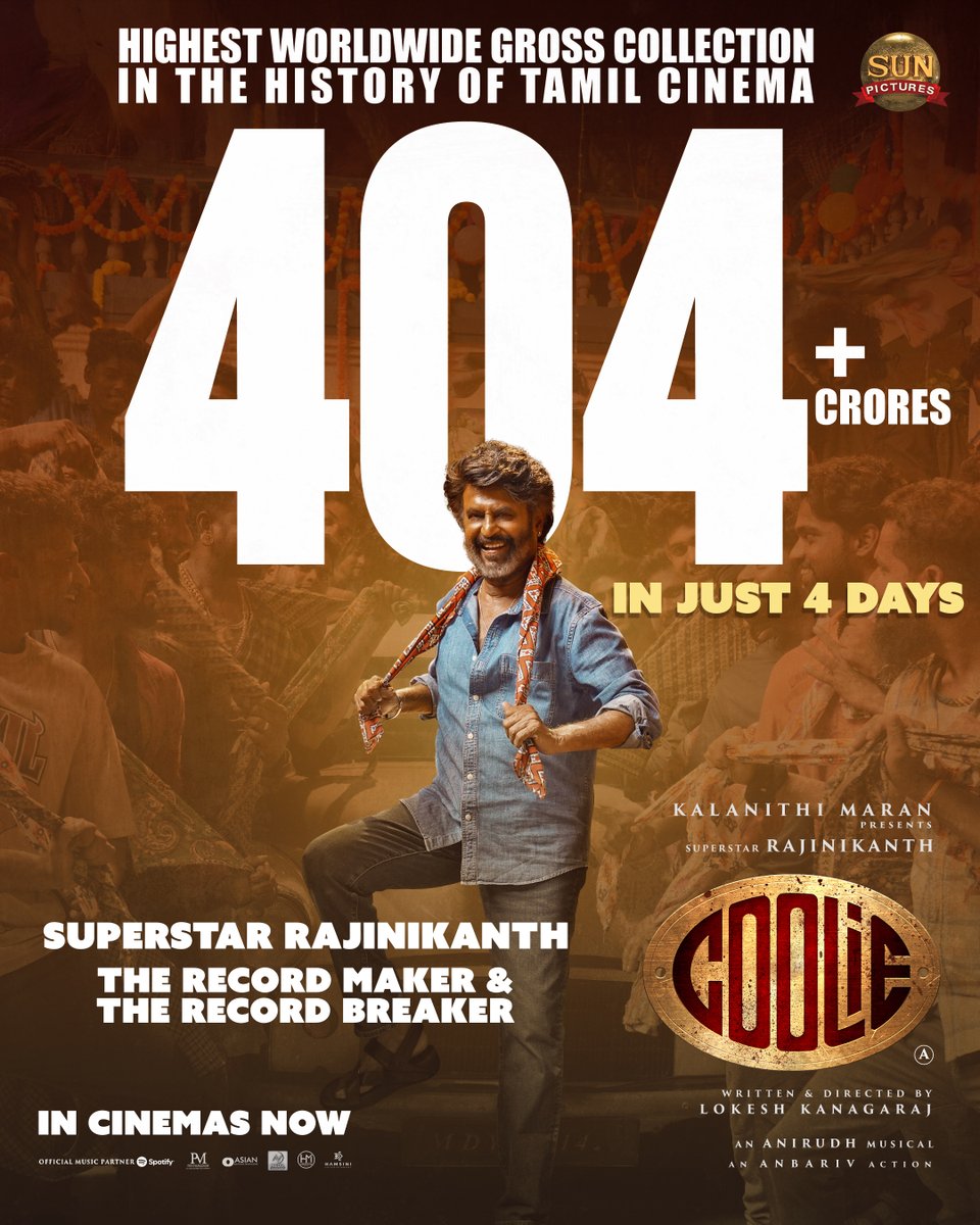 Sun Pictures (@sunpictures) on Twitter photo Karangal Osarattumey!🙌🏻💥 #Coolie Rule is unstoppable! 😎
#Coolie becomes the Highest worldwide gross collection in the history of Tamil Cinema with 404+ crores in just 4 days! 🔥⚡
#Coolie ruling in theatres worldwide🌟
<a href="/rajinikanth/">Rajinikanth</a> <a href="/Dir_Lokesh/">Lokesh Kanagaraj</a> <a href="/anirudhofficial/">Anirudh Ravichander</a> #AamirKhan Karangal Osarattumey!🙌🏻💥 #Coolie Rule is unstoppable! 😎
#Coolie becomes the Highest worldwide gross collection in the history of Tamil Cinema with 404+ crores in just 4 days! 🔥⚡
#Coolie ruling in theatres worldwide🌟
<a href="/rajinikanth/">Rajinikanth</a> <a href="/Dir_Lokesh/">Lokesh Kanagaraj</a> <a href="/anirudhofficial/">Anirudh Ravichander</a> #AamirKhan