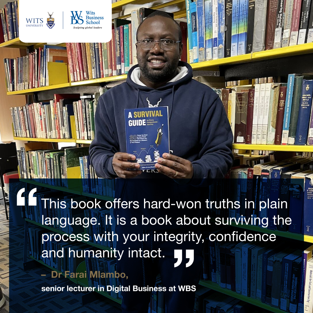 witsbschool's tweet photo. Only days left to register for the launch of Dr Farai Mlambo’s book, A Survival Guide for Every Postgraduate Journey.
Register here 💻https://t.co/MQ8A0KQMVL
#WitsBusinessSchool #WBSEvents #PostgraduateStudies #WBSLife #PhD #Masters #StudentSupport #WitsForGood https://t.co/QLIvMQKcON