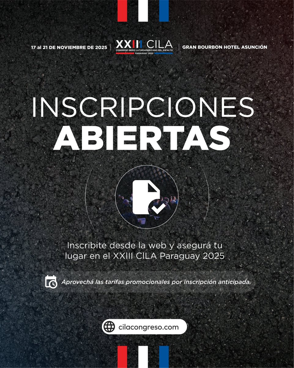 📅 Asegurá tu lugar en el #XXIIICILA Paraguay 2025

🛣️ Congreso Ibero-Latinoamericano del Asfalto

💻 Registrate desde: cilacongreso.com/inscripcion

🏷️ Tarifa promocional válida hasta el 5 de octubre

#CongresoDelAsfalto #CILA2025 #XXIIICILA #Infraestructura #Networking #Asfalto