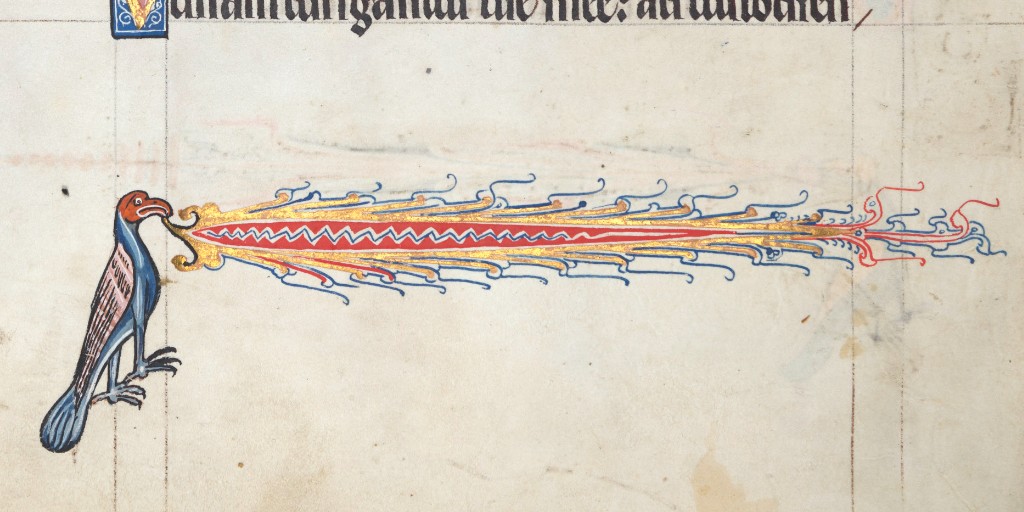What’s better than a fire-breathing dragon?

A fire-breathing bird, of course! 

🐦🔥🔥🔥🔥🔥🔥🔥🔥🔥🔥🔥

(<a href="/NewCollegeOx/">New College, Oxford</a>, MS 322, f. 118v)

#ManuscriptMonday #Manuscript #Medieval #MedievalTwitter