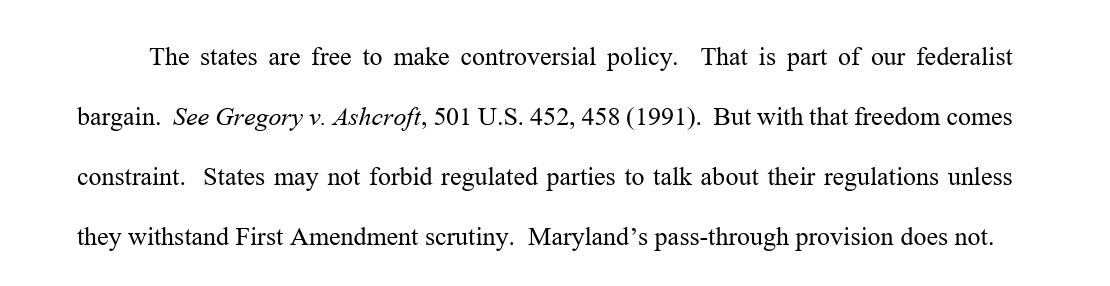 Maryland tried to restrict companies from telling customers about a new tax. The Fourth Circuit rightly holds that this transparent bid to dodge political accountability violates the First Amendment.
