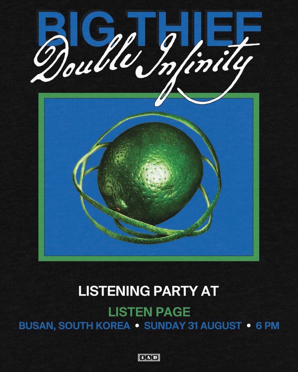 HIGHJINKXX's tweet photo. 🎧Big Thief 새 앨범 [Double Infinity] 발매 기념 리스닝 파티(서울/부산)

사랑과 'Double Infinity'의 의미를 담아 빅 시프(Big Thief)를 가장 사랑하는 한국 팬 여러분을 특별한 기념의 자리에 초대합니다!

앨범 발매 전, 최초로 그 누구보다 먼저 새 앨범을 감상할 수 있고 무료 가사집과 다양한 굿즈가 증정될 예정입니다.

신청은 아래 링크에서⬇️🔗
https://t.co/uU2noBBLyY