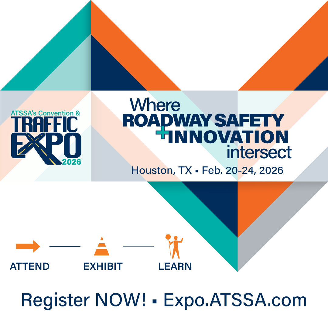 Connect with roadway safety changemakers at #ATSSA's Annual Convention &amp; #TrafficExpo2026! Join top industry minds, public officials &amp; business leaders in Houston, Feb 20–24. Secure your spot: Expo.ATSSA.com/Registration