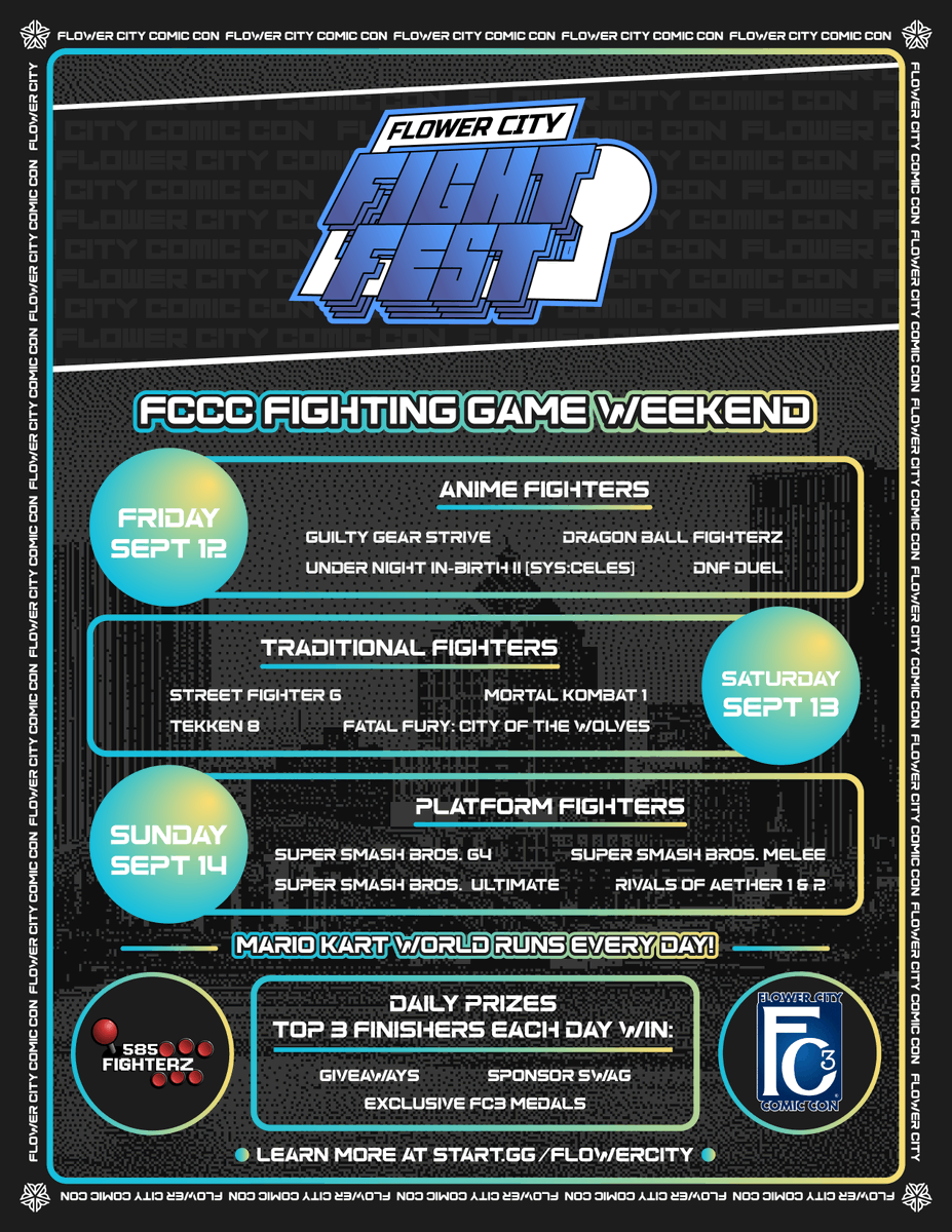 585FighterZ's tweet image. 585FighterZ Esports is gearing up for Flower City Fight Fest at Flower City Comic Con 2025! 
Over 12 different games for patrons to enjoy across all 3 days! Giveaways, Medals &amp;amp; Prizes - start.gg/flowercity

@fc3roc @GLGamingLounges #fc3 #WhereItAllComesTogether #FC32025