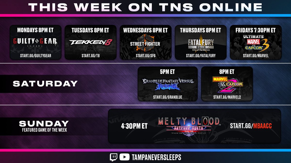TampaNeverSleep's tweet image. Another week of fighting game action on TNS Online! Check out:
💠 #GBVSR on 8/23 at 5pm ET
🔥 #MvC2 on 8/23 at 8pm ET
🩸 #MBAACC on 8/24 at 4:30pm ET

Sign up now 📝