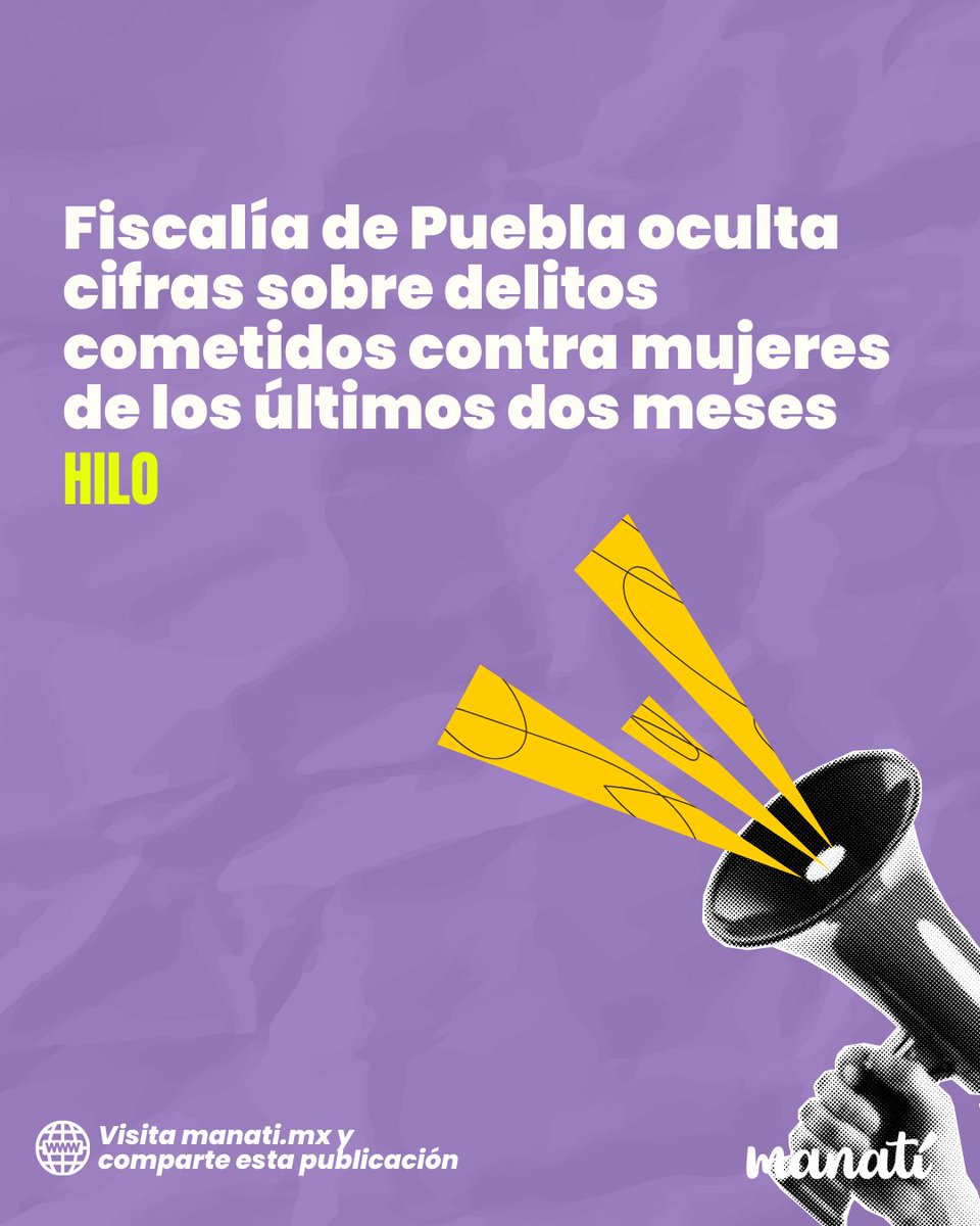 Manatí - Noticias desde Puebla (@manatimx) on Twitter photo ⚠️|¿Poor? La <a href="/FiscaliaPuebla/">FGE Puebla</a> oculta las estadísticas de los delitos cometidos contra mujeres en la entidad de los meses de junio y julio, a pesar de que su difusión es una de las medidas por la Alerta de Violencia de Género activa desde 2019.
Va hilo🧵
👉manati.mx/2025/08/16/fis… ⚠️|¿Poor? La <a href="/FiscaliaPuebla/">FGE Puebla</a> oculta las estadísticas de los delitos cometidos contra mujeres en la entidad de los meses de junio y julio, a pesar de que su difusión es una de las medidas por la Alerta de Violencia de Género activa desde 2019.
Va hilo🧵
👉manati.mx/2025/08/16/fis…