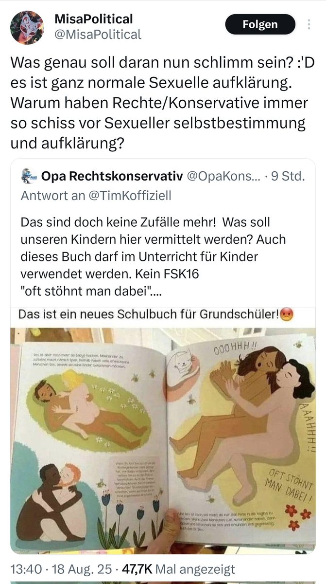 Kein Schulbuch, aber "empfohlen für Kinder ab fünf". Ganz normale sexuelle Aufklärung für Linke. Cohn-Bendith und andere Mitglieder der BAG SchwuP applaudieren gerade.

<a href="/MisaPolitical/">MisaPolitical</a>