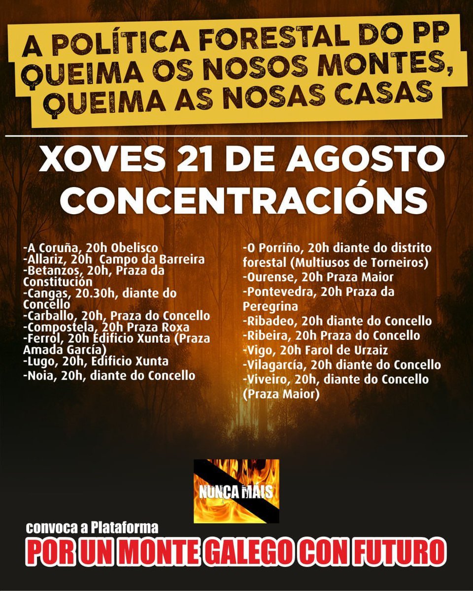 A política forestal do PP queima os nosos montes e as nosas casas
📍Concentracións este xoves 21 de agosto, ás 20:00 horas, nas cidades e comarcas
📢Mobilízate "Por un Monte Galego con Futuro"
#LumesNuncaMáis