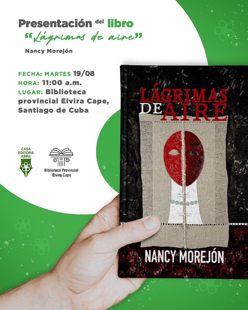 La Papeleta🇨🇺 (@lapapeletacuba) on Twitter photo Presentación del libro: “Lágrimas de aire” de Nancy Morejón
🗓️ 19 Agosto
📍 <a href="/elvira45644/">Biblioteca Provincial Elvira Cape</a>, #SantiagodeCuba
<a href="/CubarteES/">Cubarte</a> <a href="/AlmaMater_Rev/">Revista Alma Mater</a> Presentación del libro: “Lágrimas de aire” de Nancy Morejón
🗓️ 19 Agosto
📍 <a href="/elvira45644/">Biblioteca Provincial Elvira Cape</a>, #SantiagodeCuba
<a href="/CubarteES/">Cubarte</a> <a href="/AlmaMater_Rev/">Revista Alma Mater</a>