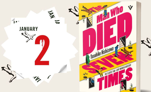 samuel_gately's tweet photo. Really enjoyed The Man Who Died Seven Times by Nishizawa ... crazy time-looping premise, excellent delivery https://t.co/5JtBgi2fGf