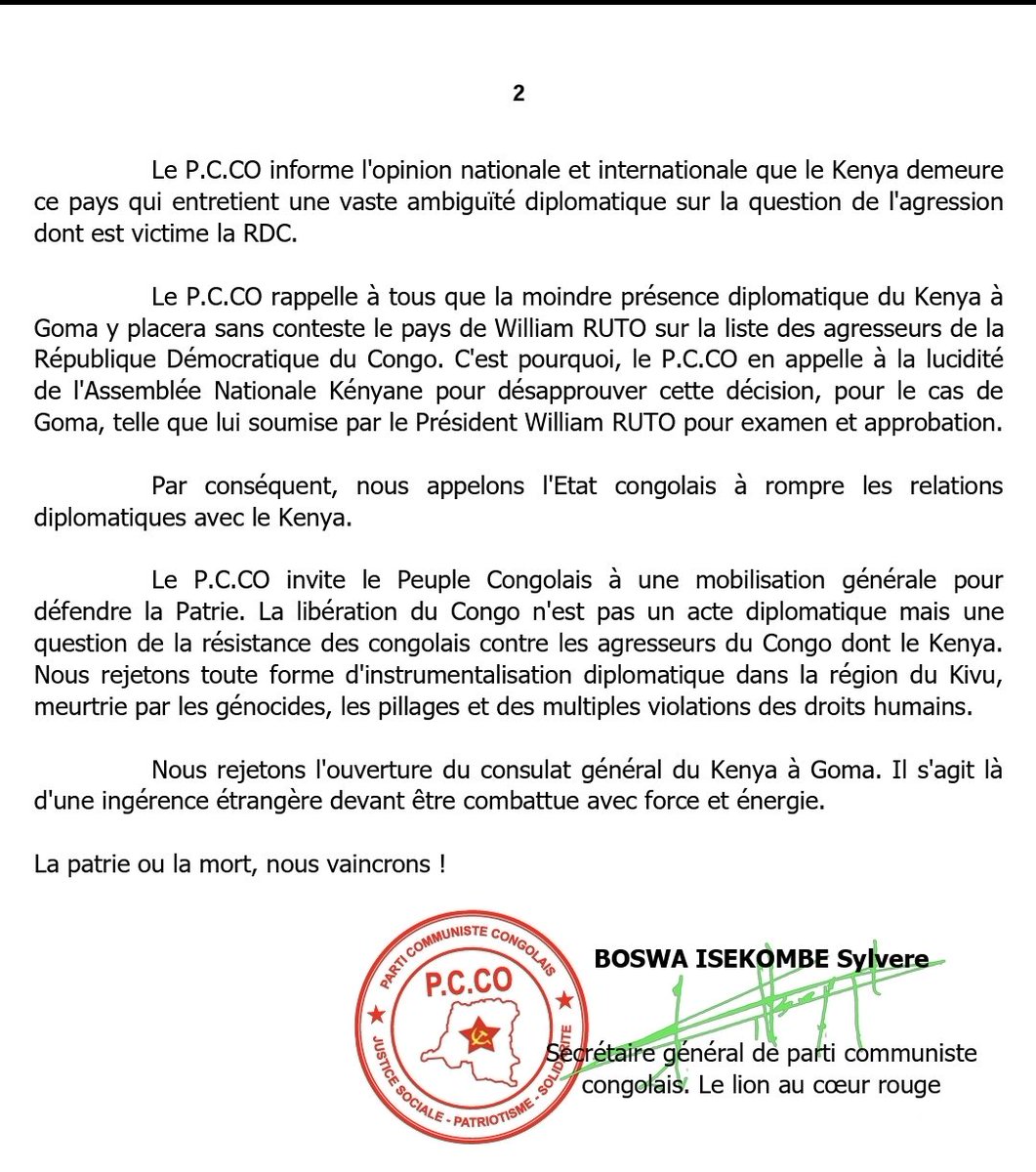 InfoPcco's tweet photo. #RDC : DÉCLARATION POLITIQUE DE PARTI COMMUNISTE CONGOLAIS CONTRE L'OUVERTURE D'UN CONSULAT DE KENYA À GOMA. 

Le parti communiste congolais " Pcco " en sigle exprime son opposition à l'ouverture d'un #consulat de la république du #Kenya dans la ville de goma ,chef lieu de la province du Nord Kivu ,en RDC. 

Dans le contexte de guerre d'agression caractérisée contre la souveraineté de notre pays , le parti communiste congolais estime que l'ouverture d'un consulat kenyan à goma est une consécration de la #balkanisation par la république du Kenya. 

Le parti communiste congolais exhorte le gouvernement congolais à revoir ses accords avec le Kenya et il appelle à une enquête internationale sur les liens entre les militaires Rwandais et kenyans dans l'agression de la république démocratique du Congo.

Le parti communiste congolais affirme que cette ouverture diplomatique viole la souveraineté congolaise, implique le Kenya comme pays agresseur vu la fondation de l'AFC de Corneille Nanga à Nairobi. 

Le parti communiste congolais souligne que Kenya , membre de la force régionale de l'#EAC n'a pas réussi à stabiliser la région. L'instauration de son consul à goma implique directement le Kenya dans le conflit. William Ruto, ami des démocrates veut tout simplement saboter le processus de paix initié par le Républicain président Trump. 

Le pcco appel au gouvernement congolais à faire preuve de fermeté,de vigilance et de la responsabilité en suspendant immédiatement tout processus de mise en place de consulat de Kenya à goma. Une requête du gouvernement congolais au conseil de sécurité contre le Kenya paraît juste . 

Le pcco informe l'opinion nationale et internationale que le Kenya reste toujours,un pays dont l'ambiguïté diplomatique sur la question de l'agression contre la #RDC. 

Le pcco rappelle a tout le monde que toute présence diplomatique de Kenya à goma,place le pays de William Ruto comme agresseur de la république démocratique du Congo. Nous appelons à l'Etat congolais à une rupture diplomatique avec le Kenya  

Le pcco invite le peuple congolais à une mobilisation générale pour défendre la patrie. La libération du Congo n'est pas un acte diplomatique mais une question de la résistance des congolais contre les agresseurs du Congo dont le Kenya. 

Nous rejetons toute forme l'instrumentalisation diplomatique dans la région du Kivu meurtrie par le génocide, le pillage et les multiples violations des droits humains. Nous rejetons l'ouverture de consulat de Kenya à goma, cette ingérence étrangère doit être combattue avec force et l'énergie. 

La patrie ou la mort, nous vaincrons !