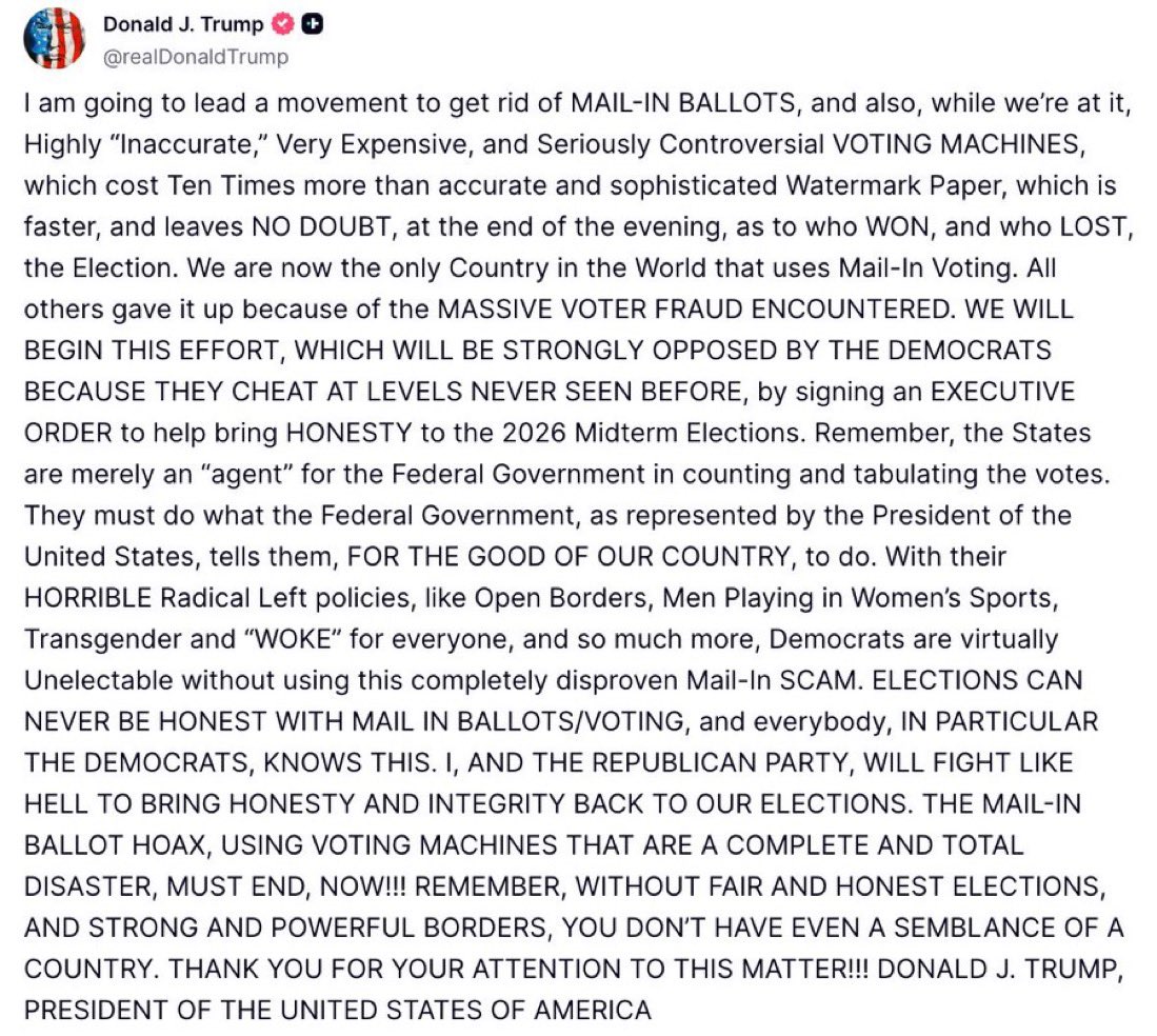 A few things on Trump writing an EO to get rid of mail-in ballots.

1) The president has no power to do this and it will be struck down by the courts. (They will probably try to make a civil rights claim but they will have no evidence to back it up.)

2) Why would you even want