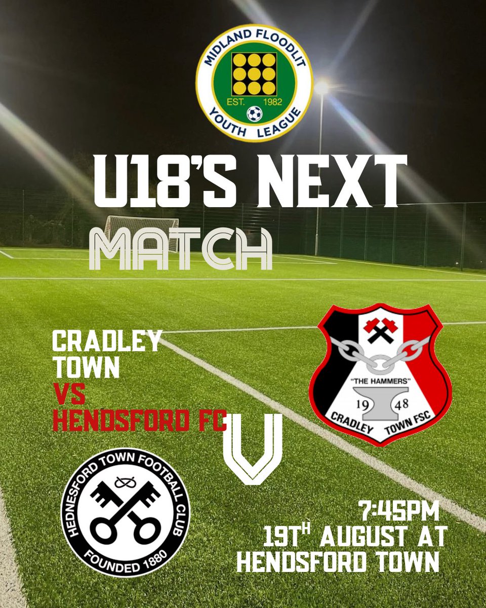 CradleyTown_FC's tweet photo. ⚽ Midland Floodlit Youth League – U18’s Next Match

🔥 Cradley Town vs Hendsford Town FC
📅 Tuesday 19th August
⏰ 7:45 PM
📍 Hendsford Town FC 

Who’s taking the win? 🏆💪 #U18Football #CradleyTown https://t.co/sZ8SXHHAHh