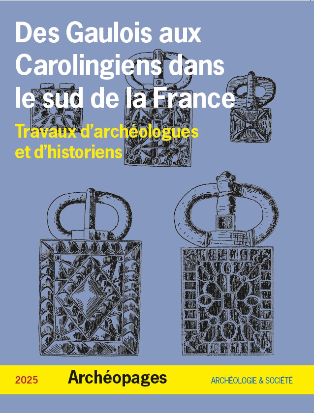 [#OpenAccess] Archéopages, numéro spécial 2025 : Des Gaulois aux Carolingiens dans le sud de la France. Travaux d’archéologues et d’historiens
<a href="/Inrap/">Inrap</a> <a href="/OpenAccessArch/">open past</a> 
journals.openedition.org/archeopages/26…