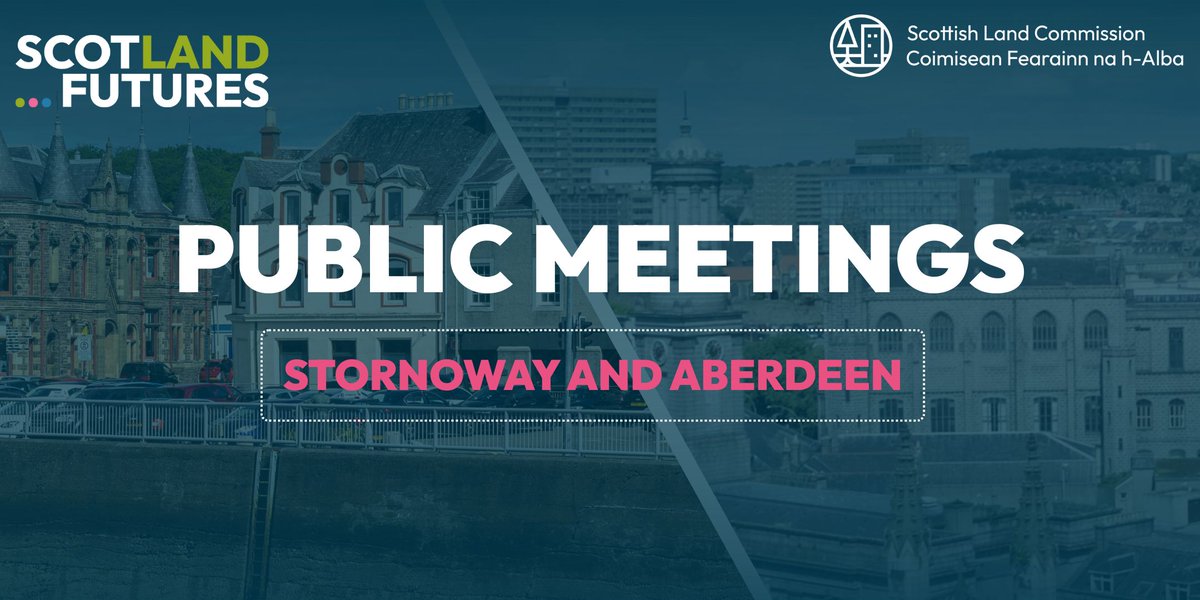 Booking now live! 

You can now book your place at our upcoming ScotLand Futures public meetings in Stornoway and Aberdeen!

We’ll be talking about land, community, and what matters most to your local area and we’d love to see you there.

🗓️ Stornoway – 8 October
🗓️ Aberdeen – 29