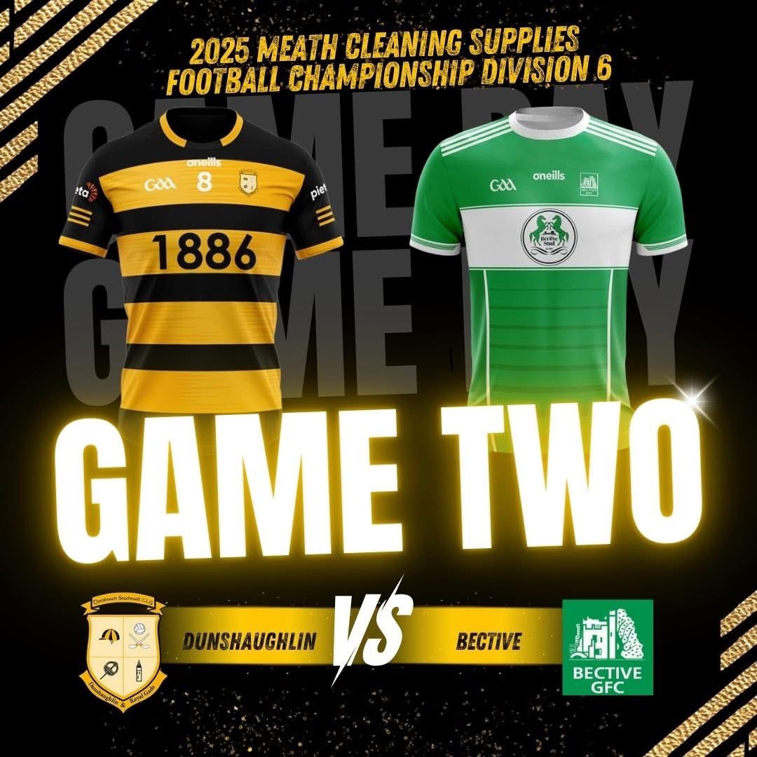 Dunshaughlin & Royal Gaels (@dunshaughlingaa) on Twitter photo Game Alert! 
Dunshaughlin mens 3rd team take on Bective in the Meath Cleaning Supplies Junior Football Championship Div 6!
 Tuesday, 19th 
⏰ 7:30pm in Bective
The lads need your support so make your way to Bective Cannistown GFC on Tuesday 🖤💛💪 Game Alert! 
Dunshaughlin mens 3rd team take on Bective in the Meath Cleaning Supplies Junior Football Championship Div 6!
 Tuesday, 19th 
⏰ 7:30pm in Bective
The lads need your support so make your way to Bective Cannistown GFC on Tuesday 🖤💛💪