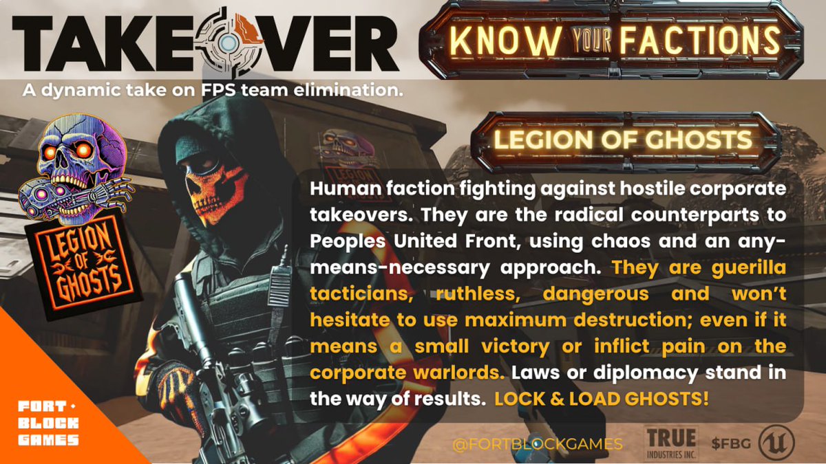 FortBlockGames's tweet photo. KNOW YOUR FACTIONS

LEGION OF GHOSTS

Human faction fighting against hostile corporate takeovers. They are the radical counterparts to Peoples United Front, using chaos and an any-means-necessary approach. They are guerrilla tacticians, ruthless, dangerous and won’t hesitate to use maximum destruction; even if it means a small victory or inflict pain on the corporate warlords. Laws or diplomacy stand in the way of results.

 LOCK & LOAD GHOSTS!

The #TAKEOVER Has Begun ✅️ 

Choose Your #Faction Wisely Anon 🔫 🔫🔫