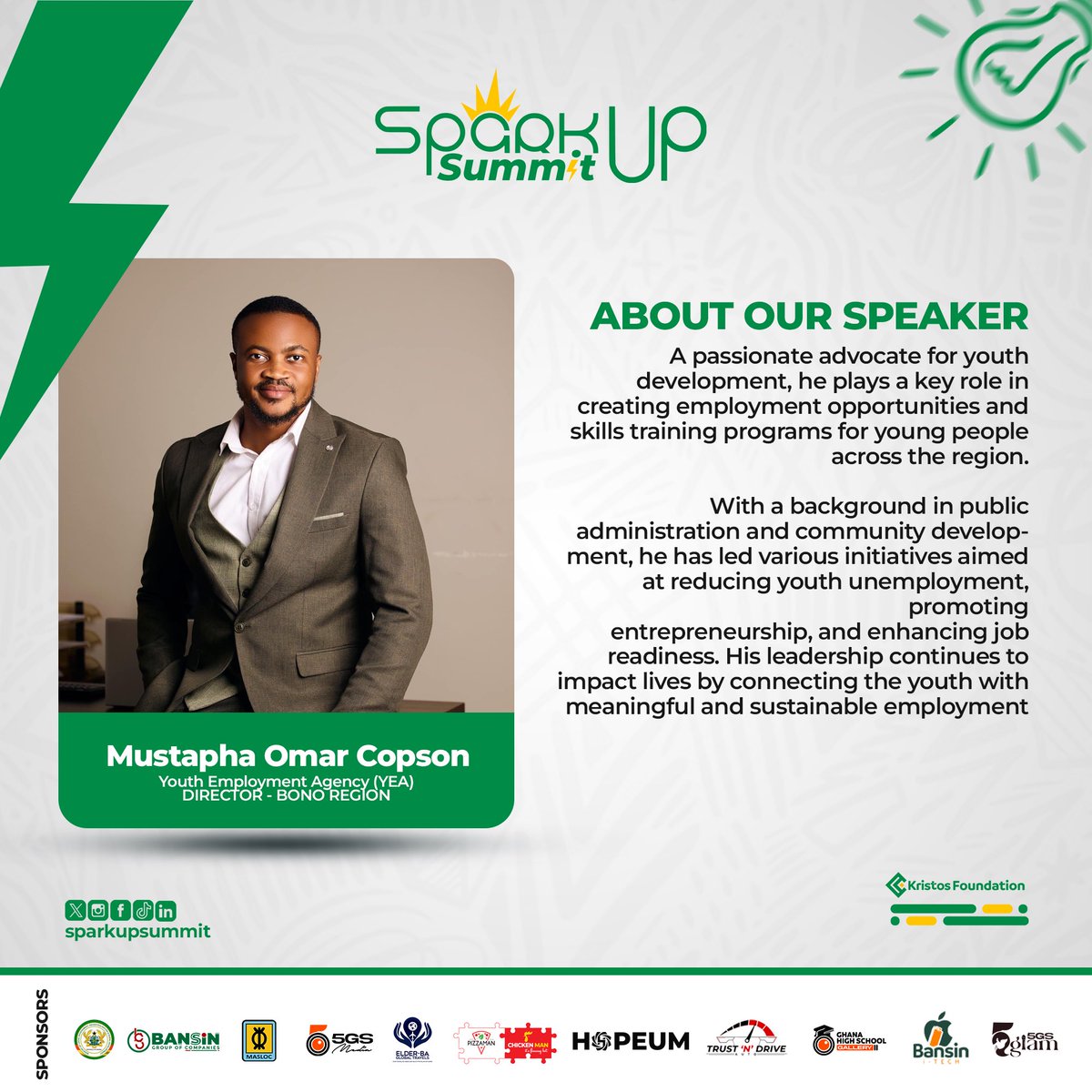 sparkupsummit's tweet photo. Mustapha Omar Copson — YEA Director, Bono Region. 
A passionate advocate for youth development, creating jobs and skills training opportunities for young people. Hear his impact story at #SparkUpSummit25🚀

📅 12th &amp; 13th September 2025
📍 Calvary Methodist Cathedral – Wenchi https://t.co/dyRWvmDWXd