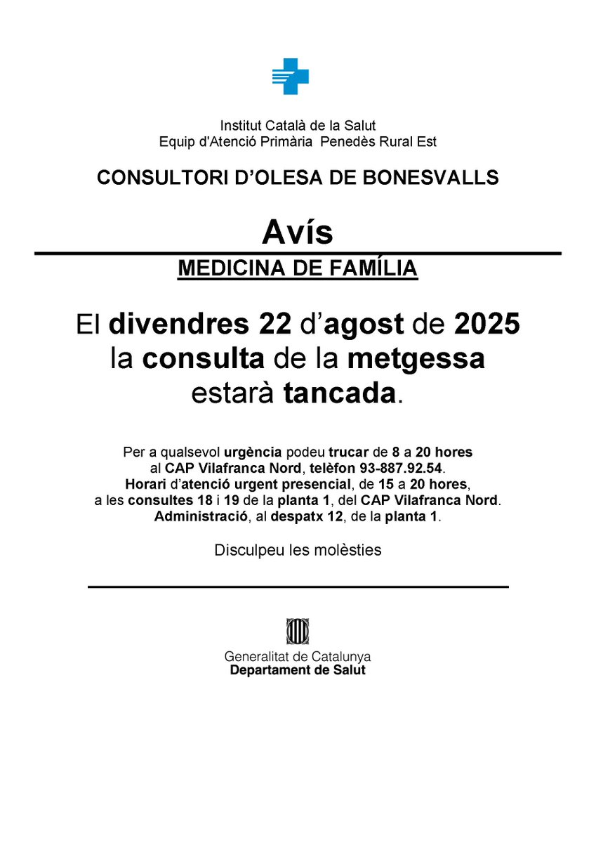 🚨 AVÍS INFORMATIU 🚨

Aquest divendres, 22 d'agost la consulta de medicina d'#OlesadeBonesvalls estarà tancada 🩺

Per a qualsevol urgència cal posar-se en contacte amb els telèfons que trobareu en l'avís de l'Institut Català de la Salut ☎️

Disculpeu les molèsties 🙏🏼