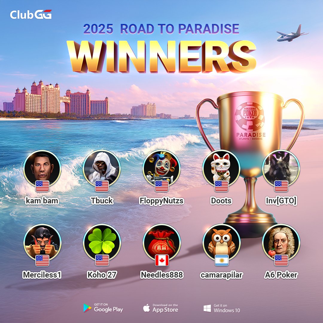 ClubGG_Poker's tweet photo. From ClubGG to Paradise — meet this week’s winners!
🏝️ 2025 Road to Paradise – Weekly Winners
📷10 Secured Their 5K WSOP Packages!
📥Download ClubGG: https://t.co/gyBAIlj09Z
🌐Official Website: https://t.co/ERWu6mglPA
#RoadToParadise #ClubGG #WSOPParadise #WSOP https://t.co/IJk7e8xPNn